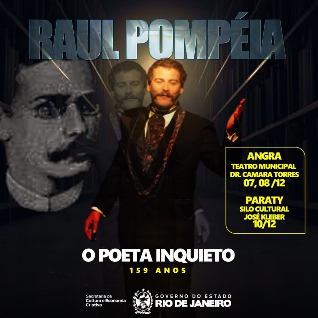 O Teatro Municipal de Angra dos Reis recebe a peça Raul Pompéia O